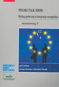 Polski talk show   Dialog społeczny a integracja europejska - Hausner Jerzy, Maroda Mirosława - książka