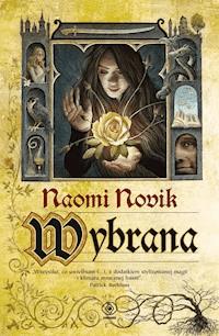 Wybrana - Naomi Novik - ebook + książka