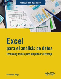 Excel para el análisis de datos - Fernando Mayo - ebook
