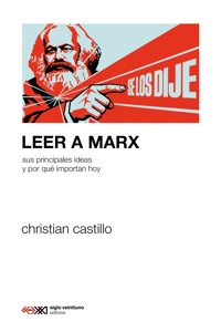 Leer a Marx - Christian Castillo - ebook