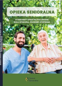 Opieka senioralna -  - książka