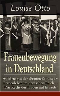 Frauenbewegung in Deutschland - Louise Otto - ebook
