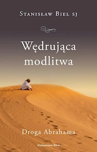 Wędrująca modlitwa - Stanisław Biel - książka