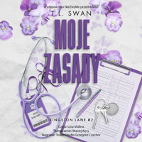 Moje zasady - T.L. Swan - ebook + audiobook