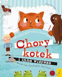 Chory kotek i inne wiersze -  - książka