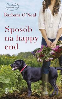 Sposób na happy end - Barbara O'Neal - książka