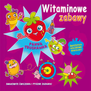 Witaminowe zabawy. Panna Truskawka - Monica Pierazzi Mitri (ilustr.) - książka