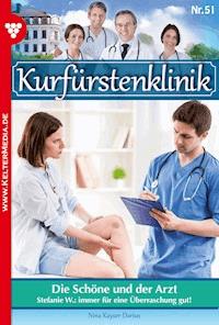 Die Schöne und der Arzt - Nina Kayser-Darius - ebook