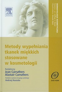 Metody wypełniania tkanek miękkich stosowane w kosmetologii z płytą DVD -  - książka