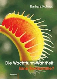 Die Wachtturm-Wahrheit - Barbara Kohout - ebook