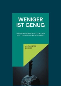 Weniger ist genug - Alexander Erkert - ebook