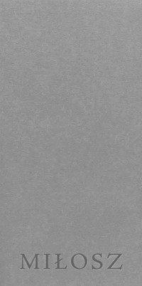 Miłosz - Czesław Miłosz - książka