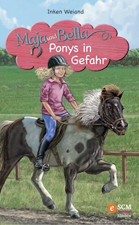 Maja und Bella - Ponys in Gefahr - Inken Weiand - ebook