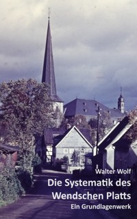 Die Systematik des Wendschen Platts - Wolf Walter - ebook