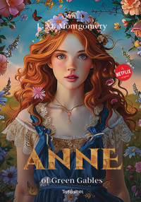 Anne of Green Gables - Lucy Maud Montgomery - ebook