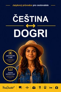 The Language Guide for Travelers - Czech to Dogri - YouGuide - ebook