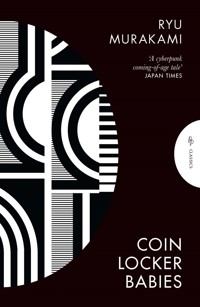 Coin Locker Babies - Ryu Murakami - ebook