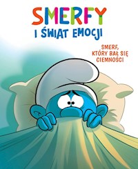 Smerfy i świat emocji Smerf który bał się ciemności -  - książka