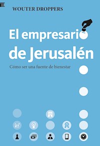 El empresario de Jerusalén - Wouter Droppers - ebook