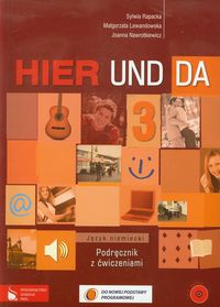 Hier und da 3 Podręcznik z ćwiczeniami z płytą CD - Rapacka Sylwia, Lewandowska Małgorzata, Nawrotkiewicz Joanna - książka
