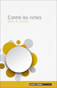 Contre les riches - Basile de Césarée - ebook