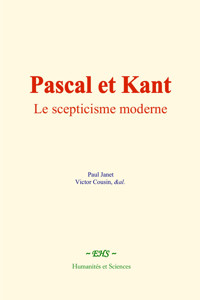 Pascal et Kant - Paul Janet - ebook