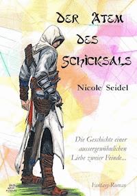 Der Atem des Schicksals - Nicole Seidel - ebook
