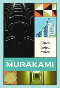 Tańcz, tańcz, tańcz - Haruki Murakami - ebook + książka
