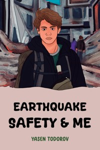 Earthquake Safety & Me - Yasen Todorov - ebook