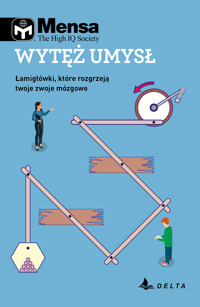 Mensa The High IQ Society. Wytęż umysł - zbiorowa praca - książka