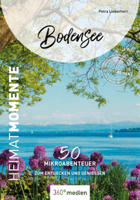 Bodensee - HeimatMomente - Petra Lieberherr - ebook