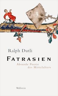 Fatrasien - Ralph Dutli - ebook