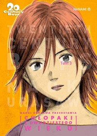 20th Century Boys Chłopaki z XX wieku Tom 3 - Naoki Urasawa - książka