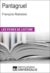 Pantagruel de François Rabelais - Encyclopaedia Universalis - ebook