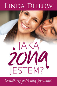Jaką żoną jestem - Dillow Linda - książka