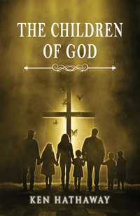 The Children of God - Ken Hathaway - ebook