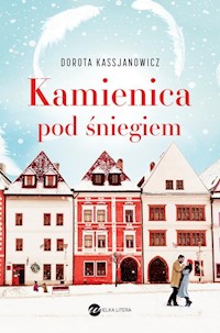 Kamienica pod śniegiem - Dorota Kassjanowicz - ebook + książka