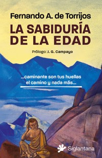 La sabiduría de la edad - Fernando A. de Torrijos - ebook