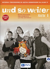 und so weiter neu 1 Materiały ćwiczeniowe do języka niemieckiego dla klasy IV - Kozubska Marta, Krawczyk Ewa, Zastapiło Lucyna - książka