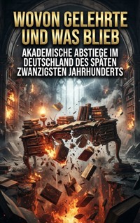 Wovon Gelehrte träumten und was blieb - Michael Freund - ebook