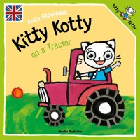 Kitty Kotty on a Tractor - Anita Głowińska - książka