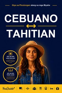 The Language Guide for Travelers - Cebuano to Tahitian - YouGuide - ebook
