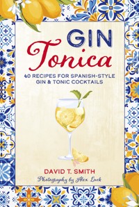 Gin Tonica - David T. Smith - ebook