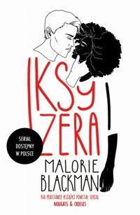 Iksy i zera - Malorie Blackman - książka