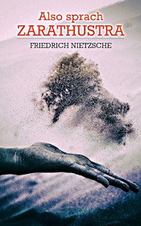 Also sprach Zarathustra - Friedrich Nietzsche - ebook