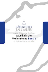 Musikalische Meilensteine, Band 2 - Silke Leopold - ebook