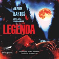 Legenda - Bartoś Jolanta - ebook + audiobook