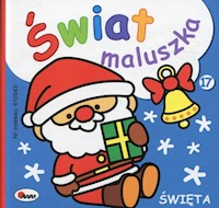 Świat maluszka Święta harmonijka mała - Kozera Piotr - książka