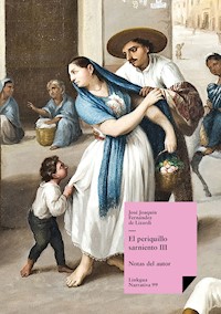 El periquillo sarniento III - José Joaquín Fernández de Lizardi - ebook