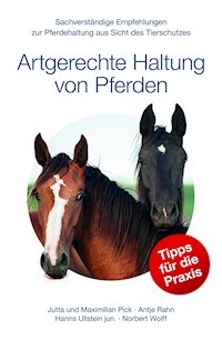 Artgerechte Haltung von Pferden - Maximilian Pick - ebook